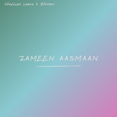 Zameen Aasmaan - Single