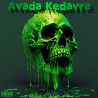 Avada Kedavra - Single - Chaotic Code
