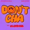 Don't Cha