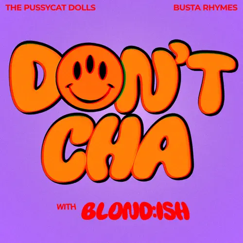 The Pussycat Dolls, Busta Rhymes & BLONDISH - Dont Cha (Extended Mix).mp3