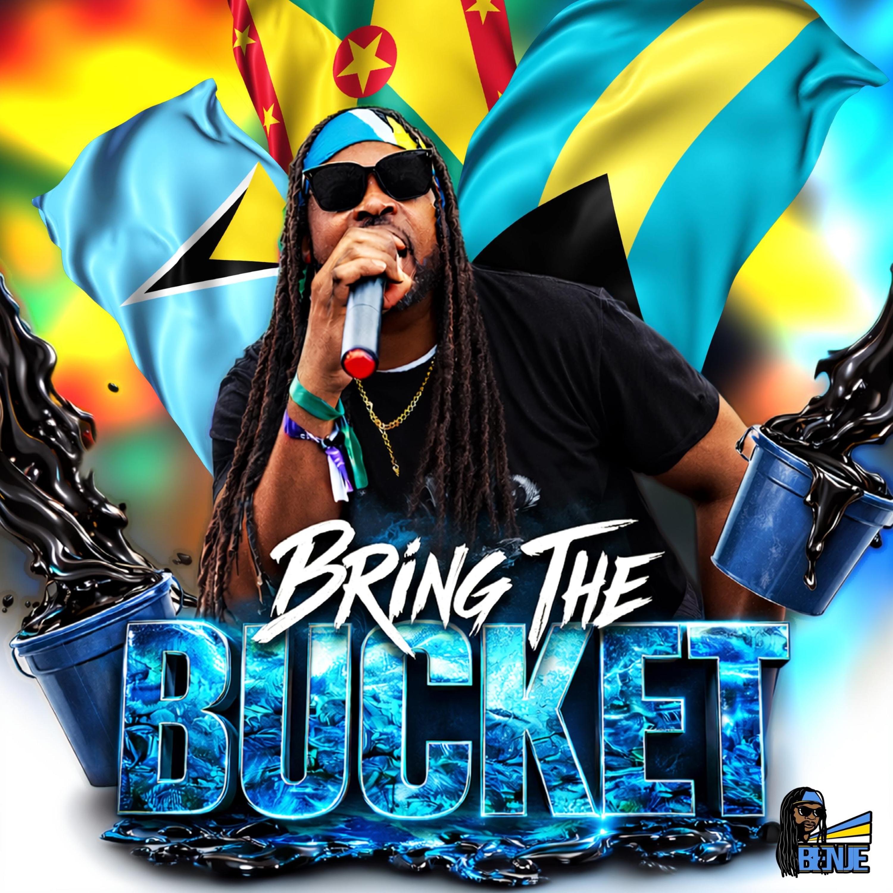 Bring The Bucket - Single