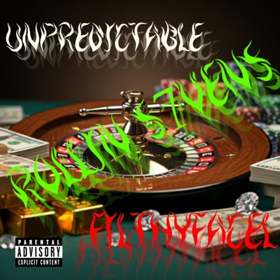 Rollin 7's (feat. Unpredictable)