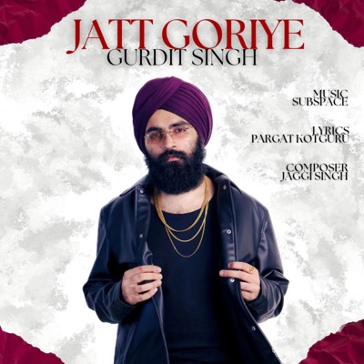 JATT GORIYE - Single