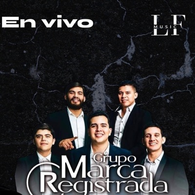 LF MUSIC - Marca Registrada-en vivo desde Guadalajara (En vivo)