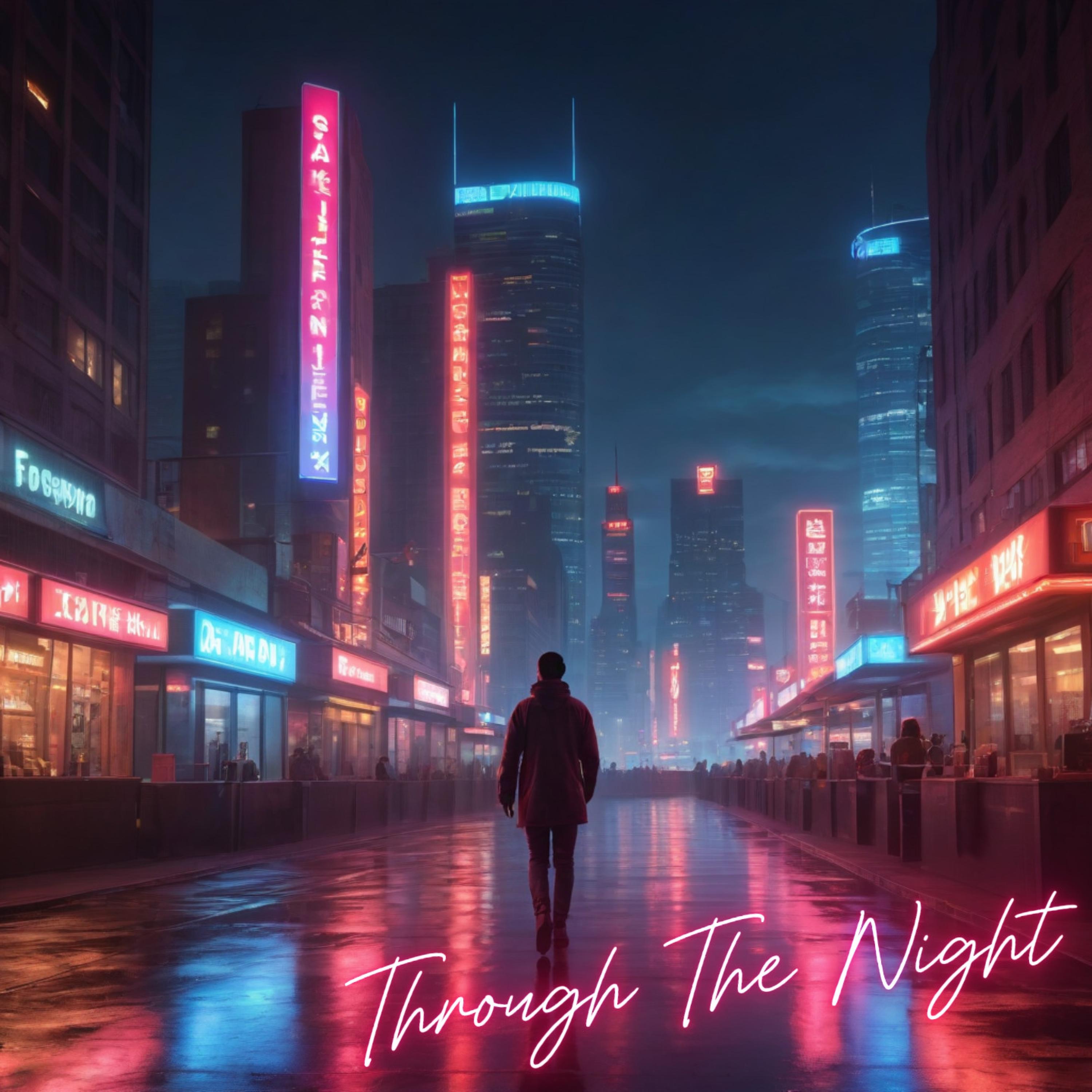 Through The Night - Single