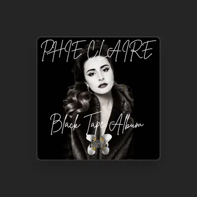Listen to Phie Claire, watch music videos, read bio, see tour dates & more!
