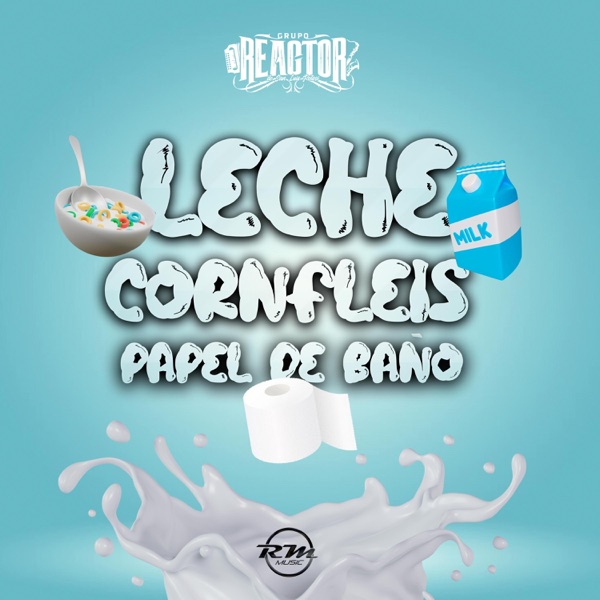 Leche Confleis (El Mandado)