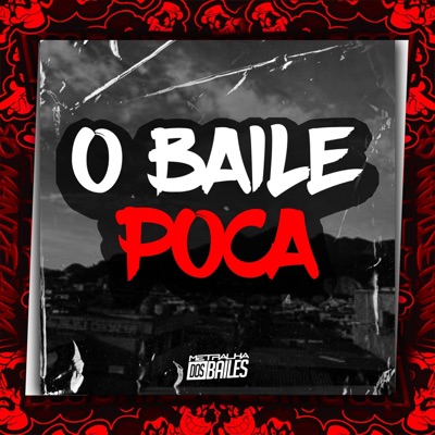 O Baile Poca - Single