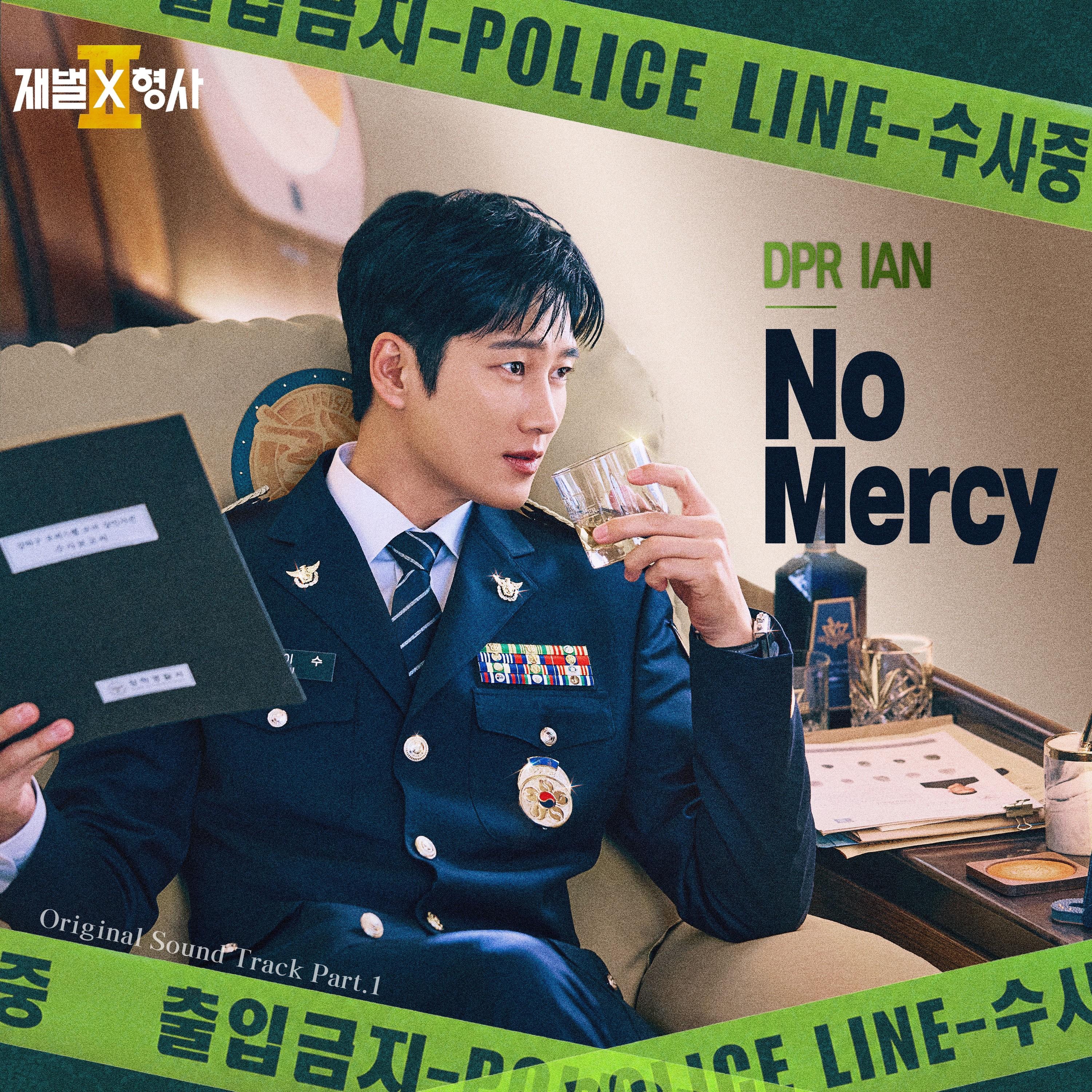 No Mercy (Flex x Cop 2 : Original Television Soundtrack) - DPR IAN