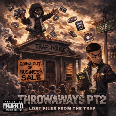 Throwaways PT2 :Lost Files From The Trap - EP