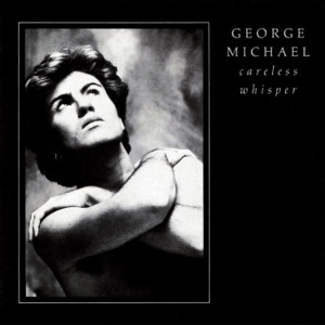 Careless Whisper (sped up)