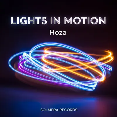 Listen to Lights in Motion by Hoza