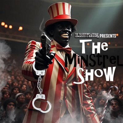 The Minstrel Show - Single