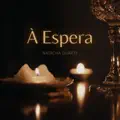 À Espera