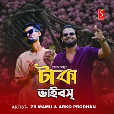 Taka Vibes (feat. Arko Prodhan)