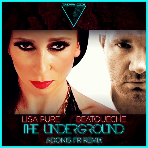 The Underground (Adonis Fr Remix) - Single