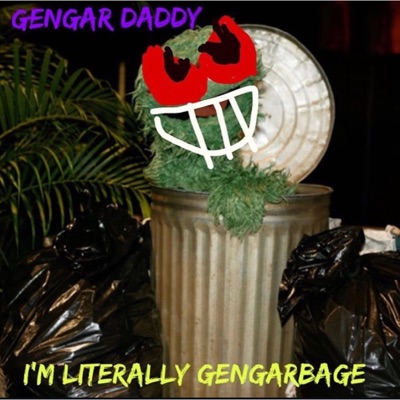 I'm Literally GenGarbage