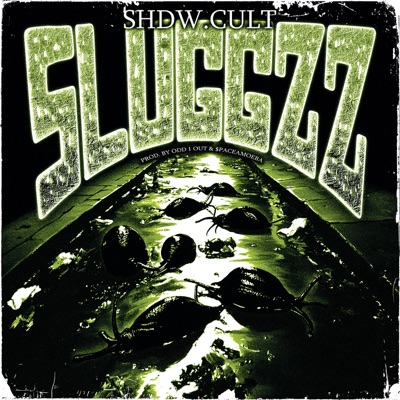 SLUGGZZ - Single