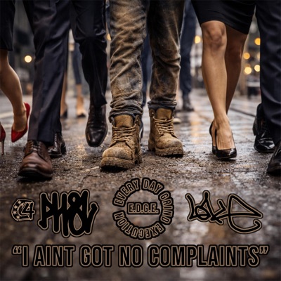 I Ain't Got No Complaints (feat. Loke) - Single