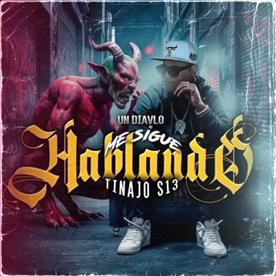 Un Diablo Me Sigue Hablando - Single