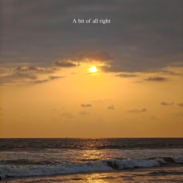 A bit of all right