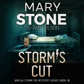 Storm's Cut: Amelia Storm FBI Mystery Series, Book 10 (Unabridged)