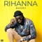 Rihanna - Badry lyrics