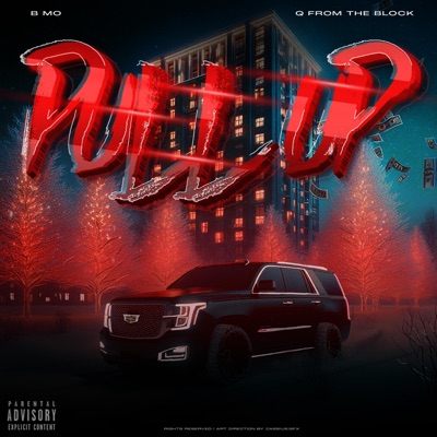 Pull Up (feat. Q From Tha Block) - Single
