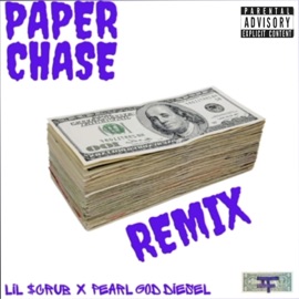 Paper Chase (feat. Pearl God Diesel) [Remix] Lil $crub