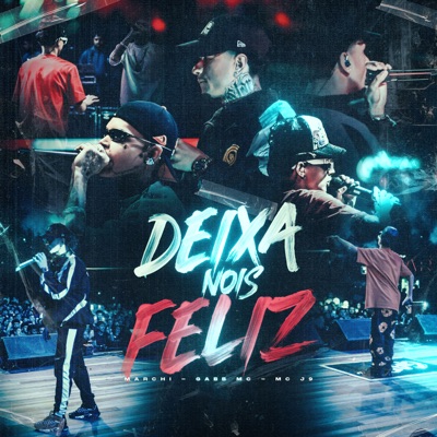 Deixa Nóis Feliz - Single