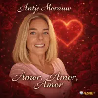 Amor Amor Amor — Antje Morauw