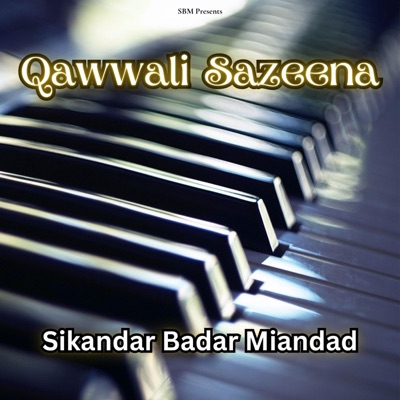 Qawwali Sazeena - Single