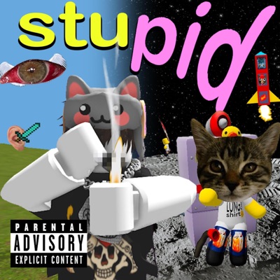 stupid - Single