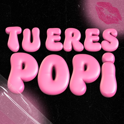 Tu Eres Popi - Single