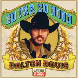 Dalton Davis - So Far So Good - Line Dance Choreograf/in