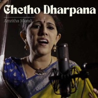 Chetho Dharpana (feat. Amritha Murali) - Single - MadRasana
