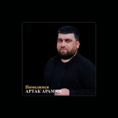 Listen to Artak Aramyan, watch music videos, read bio, see tour dates & more!