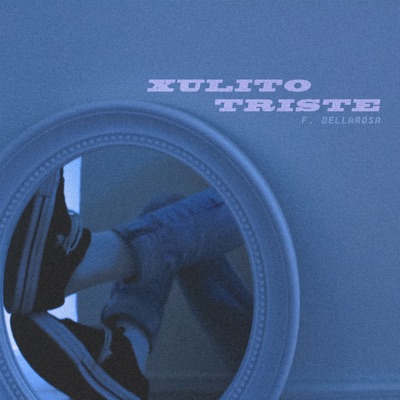 Xulito Triste - Single