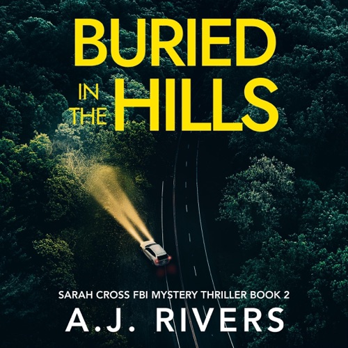 Buried in the Hills (Unabridged) cover