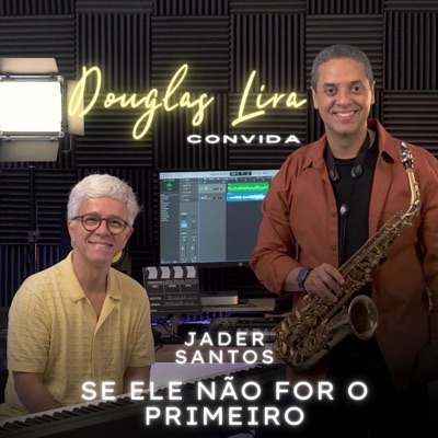 Se Ele Não For o Primeiro - Single