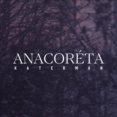 Anacoréta - Single