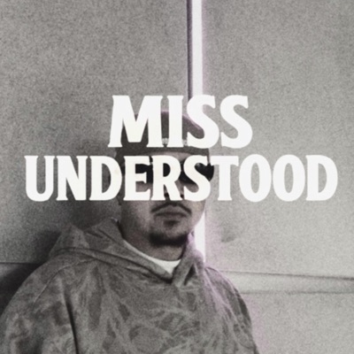 MISS UNDERSTOOD - Single