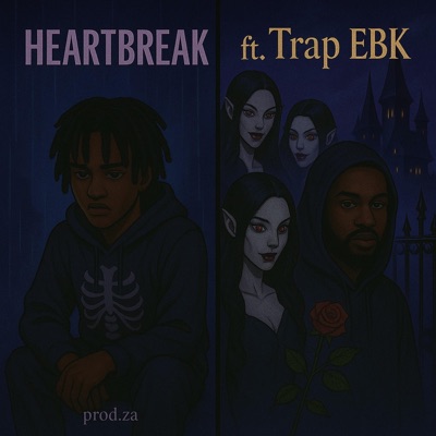 HEARTBREAK GOT IT'S OWN ART (feat. Trap Ebk) - Single