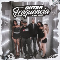 Outra frequência - Single - Mc Dkziin, Deejhay RB & MC ANNINO