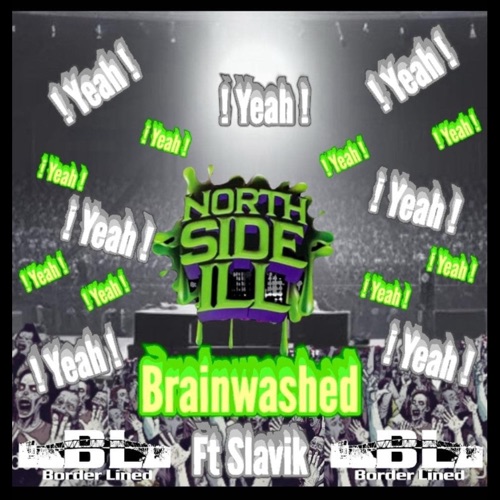 Brainwashed Yeah ! (feat. Slavik) - Single