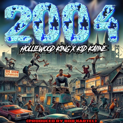 2004 (feat. Kid Kaiine) - Single
