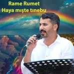 Rame Rumet haya mışte tınebu - Single