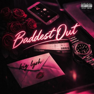 Baddest Out - Single