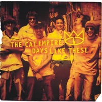 Days Like These - EP - The Cat Empire