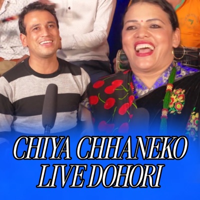 Chiya Chhaneko Live Dohori - EP
